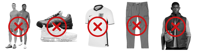 Examples of what not to wear: sportswear, Air Max and bubble-sole trainers, football shirts, combat trousers and gilets, each crossed out